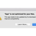 App-is-not-customized-for-your-mac.jpg