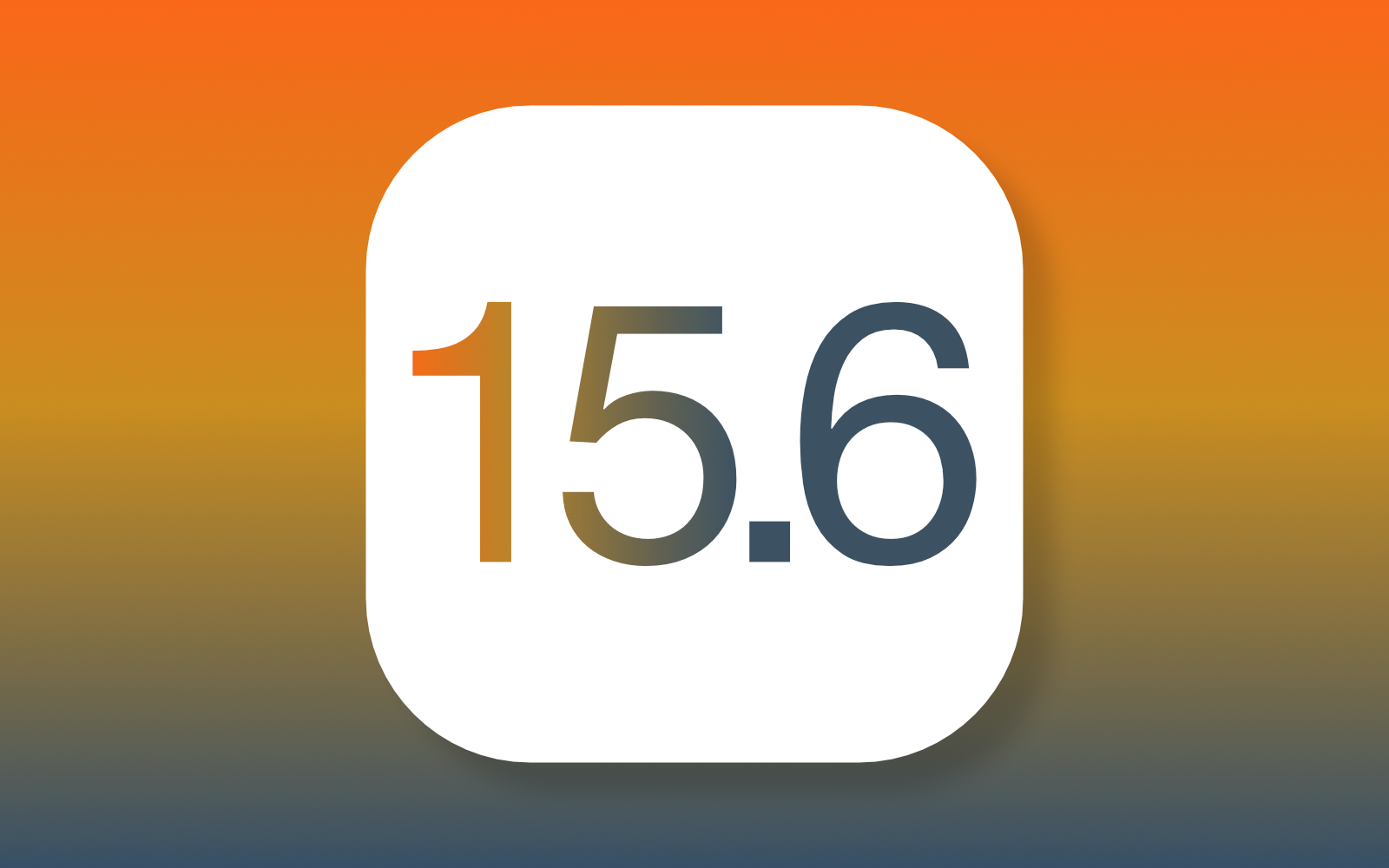 IOS15 6 update release