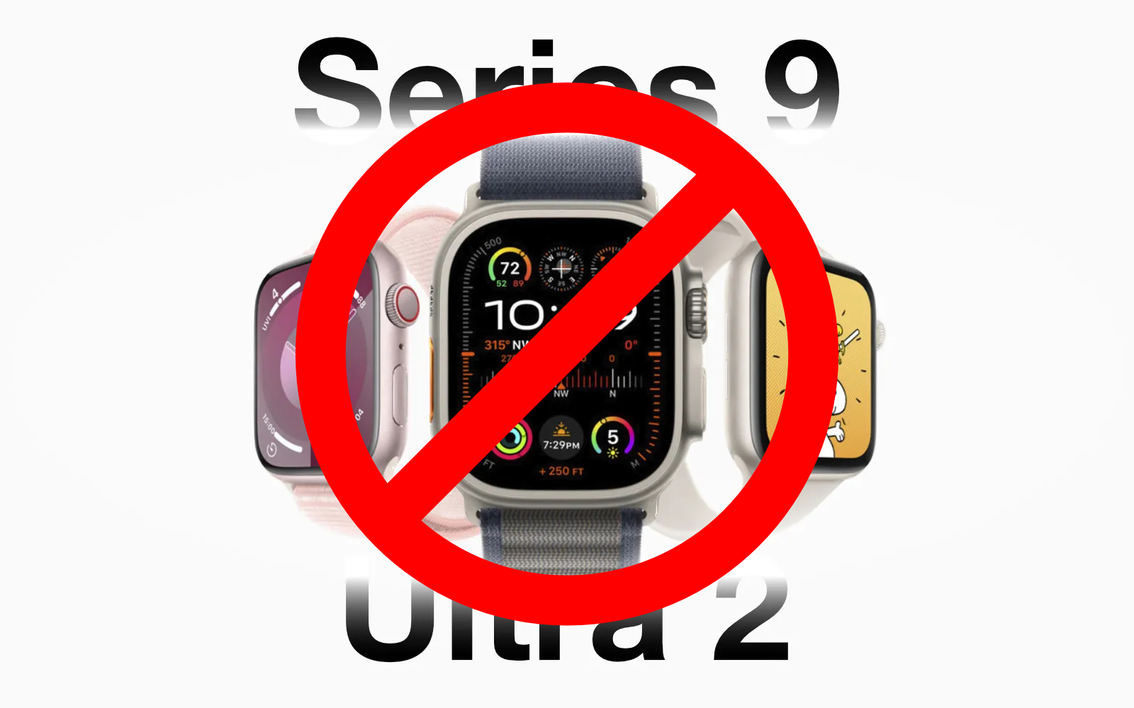 Apple Watch series9 and ultra2 banned