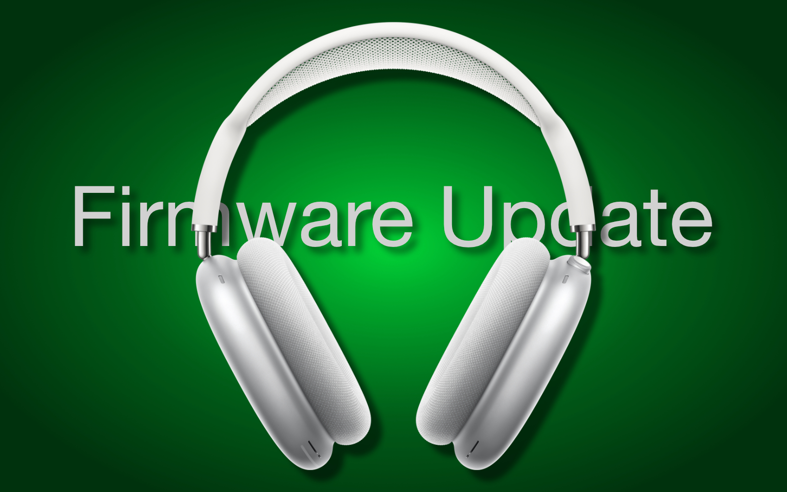 AirPods Max Firmware Update