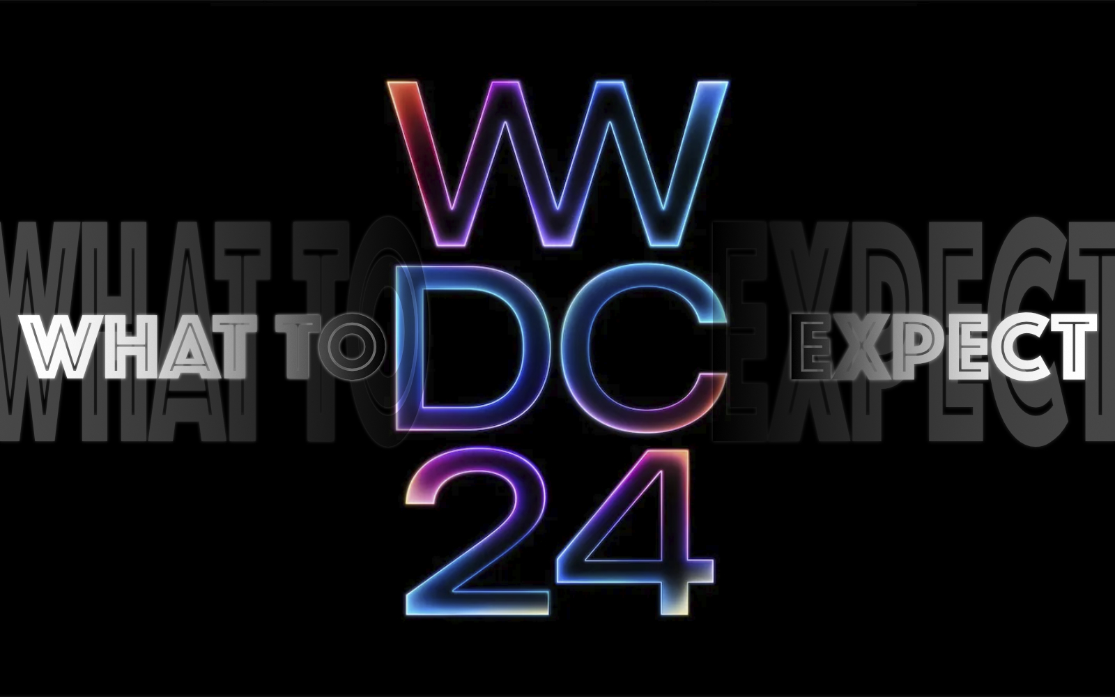 What to expect for wwdc24
