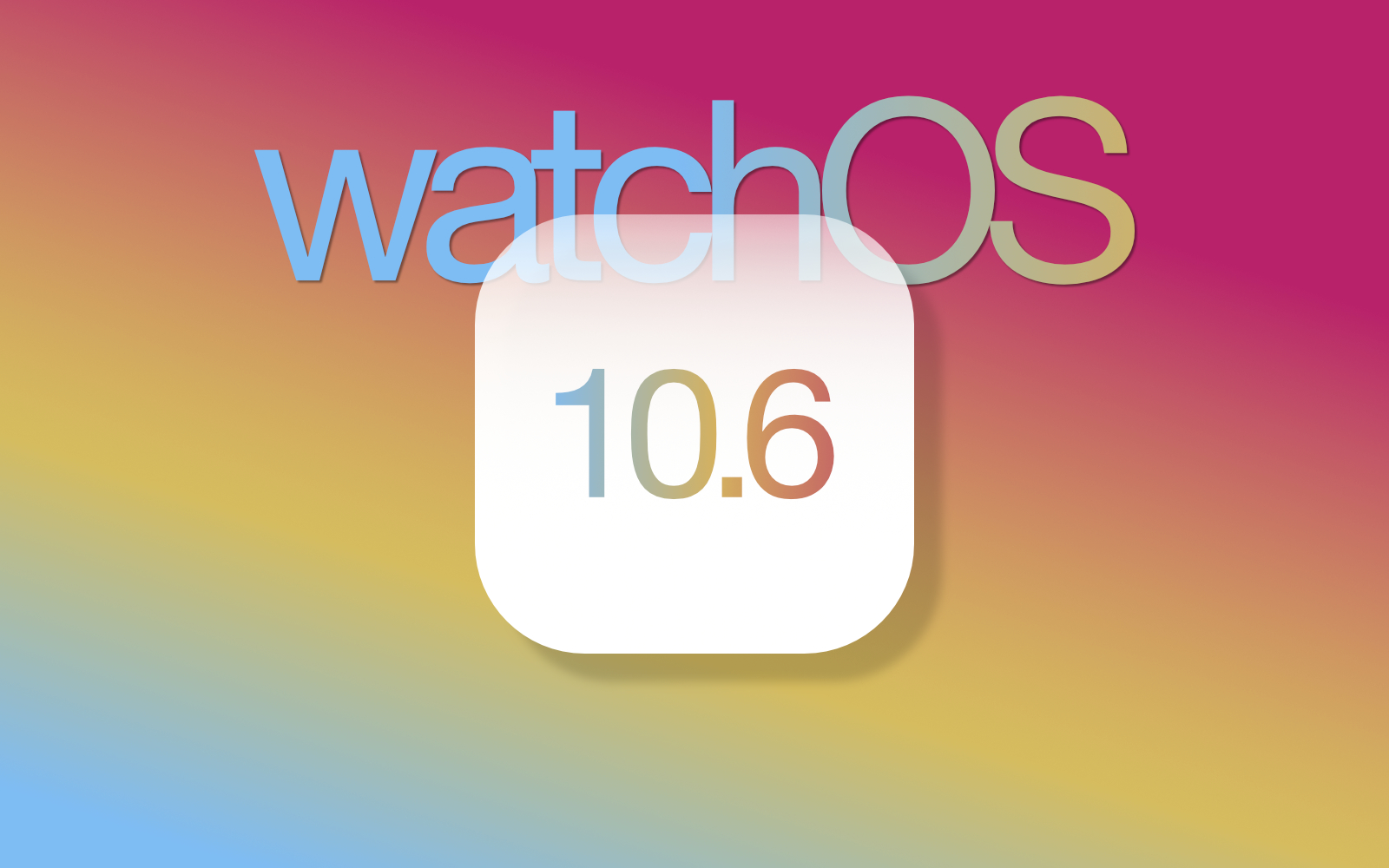 WatchOS10 official release 10 6