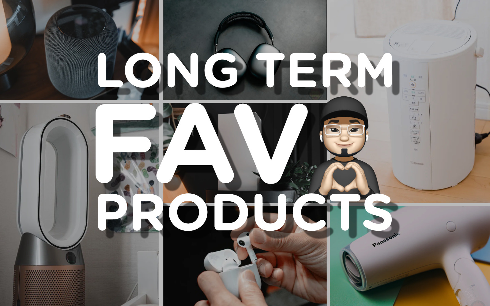 Long Term fav products